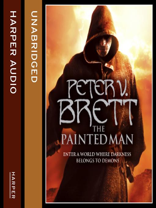Title details for The Painted Man by Peter V. Brett - Available